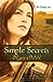 Simple Secrets: Can Love Overcome Evil in the Mennonite Town of Harmony, Kansas? The Harmony Series, Book 1 Mehl, Nancy