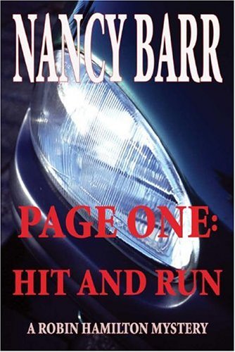 Page One: Hit and Run (A Robin Hamilton Mystery) used book depot