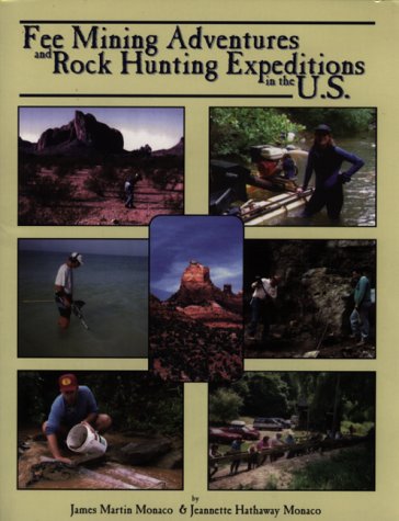 Fee Mining Adventures & Rock Hunting Expeditions in the U.S. used book depot