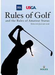 USGA Rules of Golf and the Rules of Amateur Status, January 2016 used book depot