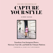 Capture Your Style: Transform Your Instagram Photos, Showcase Your Life, and Build the Ultimate Platform used book depot