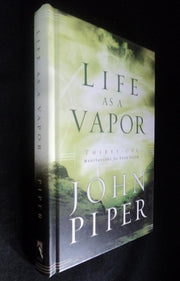 Life as a Vapor: Thirty-One Meditations for Your Faith used book depot