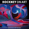 Hockney on Art: Conversations with Paul Joyce Hockney, David