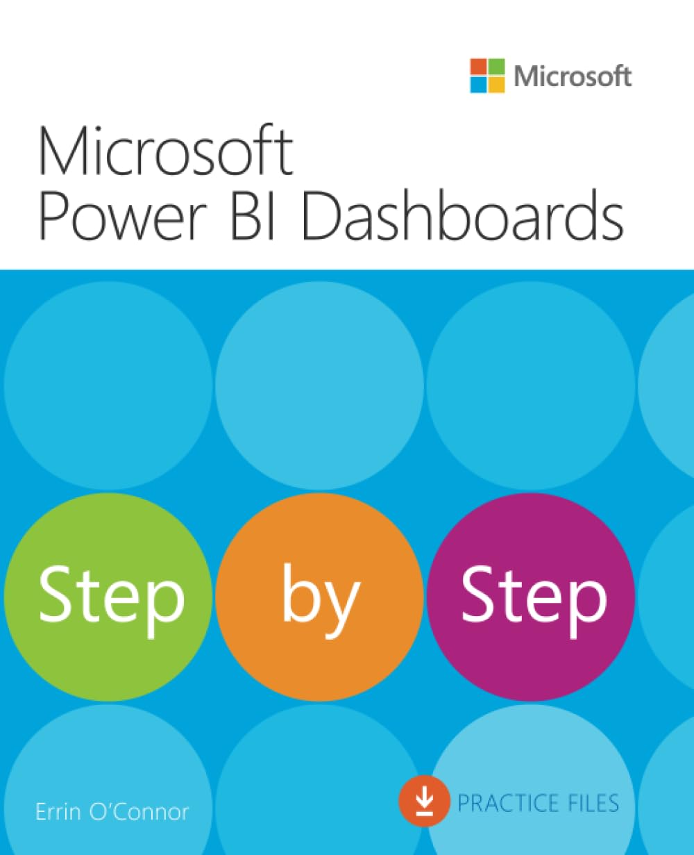 Microsoft Power BI Dashboards Step by Step, 1/e used book depot