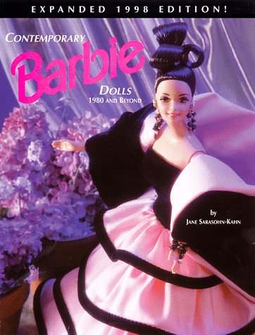 Contemporary Barbie Dolls: 1980 And Beyond used book depot
