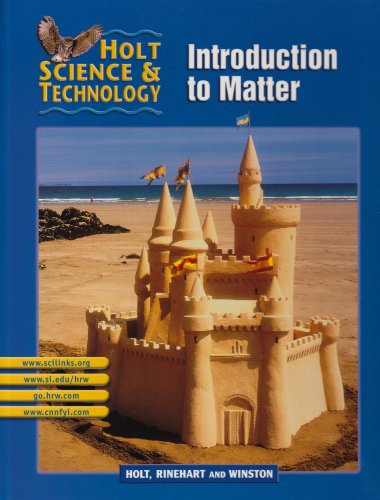 Introduction to Matter: Short Course K (Holt Science and Technology) used book depot
