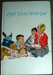 Little Visits With God: Devotions For Families used book depot