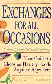 Exchanges for All Occasions: Your Guide to Choosing Healthy Foods Anytime Anywhere used book depot