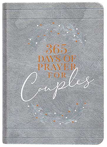 365 Days of Prayer for Couples: Daily Prayer Devotional Imitation Leather  Inspirational Devotionals for Couples, Perfect Engagement and Anniversary Gift for Couples [Imitation Leather] BroadStreet Publishing Group LLC
