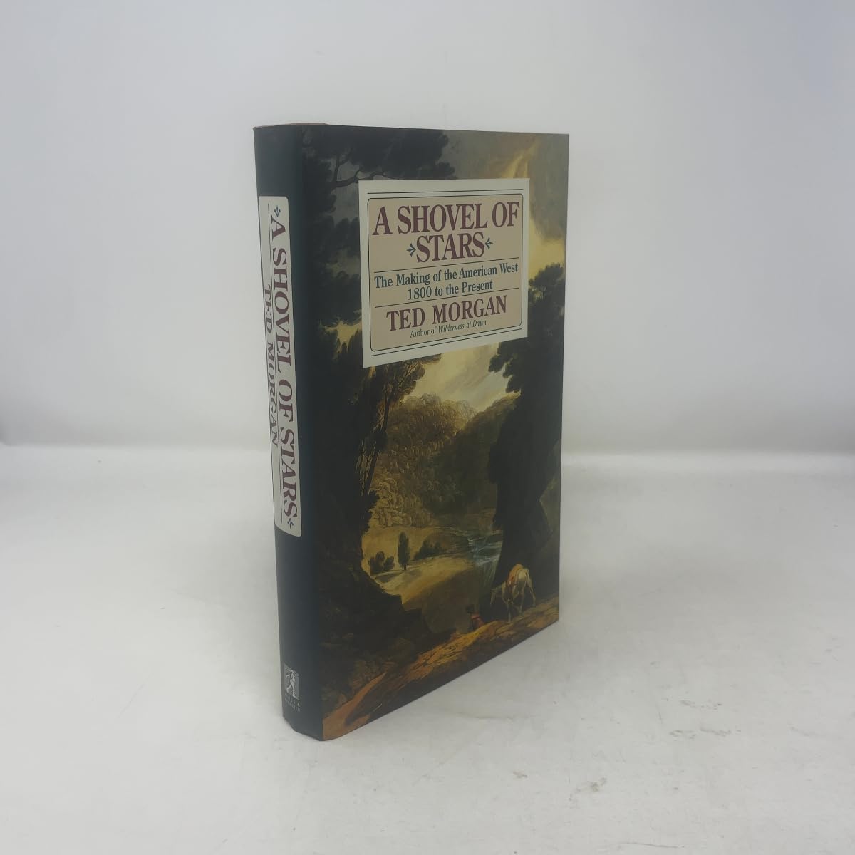 A Shovel of Stars: The Making of the American West, 1800 to the Present used book depot
