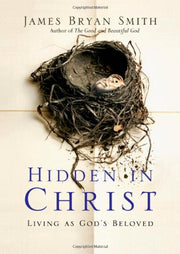 Hidden in Christ: Living as God's Beloved (Apprentice) used book depot