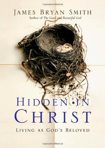 Hidden in Christ: Living as God's Beloved (Apprentice) used book depot