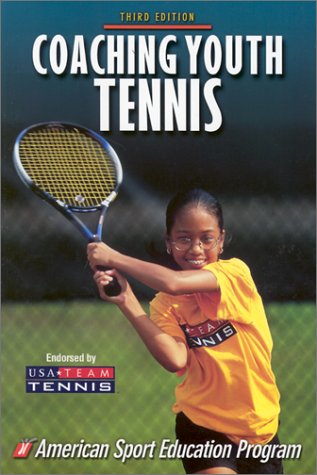 Coaching Youth Tennis - 3rd Edition (Coaching Youth Series) used book depot