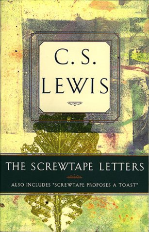 The Screwtape Letters: Also Includes "Screwtape Proposes a Toast used book depot