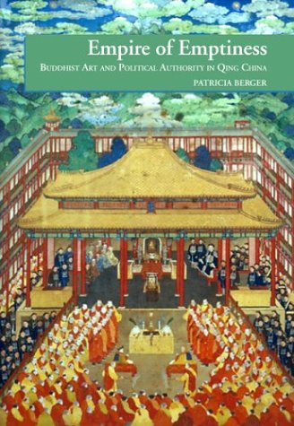 Empire of Emptiness: Buddhist Art and Political Authority in Qing China used book depot