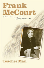 Teacher Man: A Memoir (The Frank McCourt Memoirs) used book depot