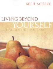Living Beyond Yourself: Exploring the Fruit of the Spirit - Bible Study Book used book depot