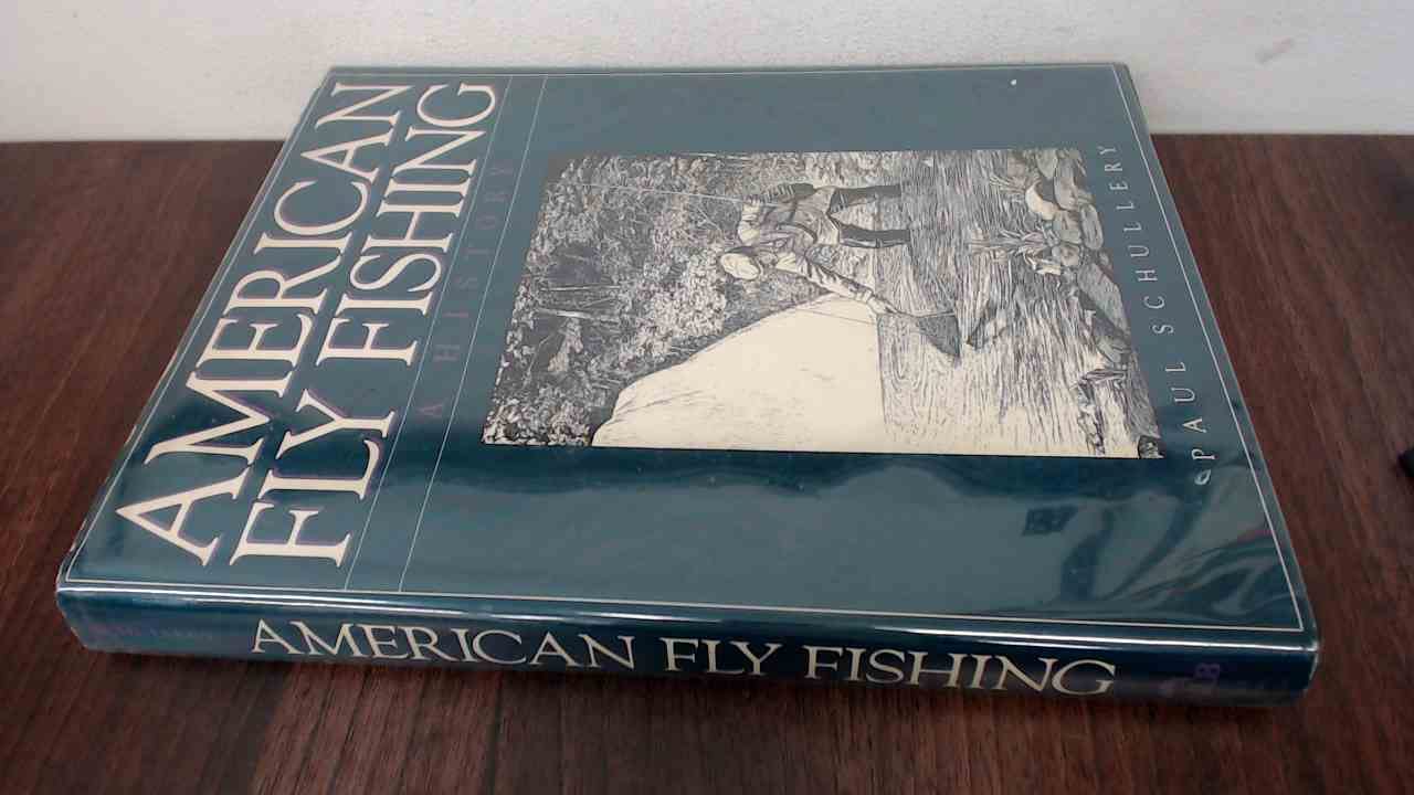 American Fly Fishing: A History used book depot