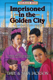 Imprisoned in the Golden City: Adoniram and Ann Judson (Trailblazer Books #8) used book depot