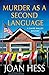 Murder as a Second Language: A Claire Malloy Mystery Claire Malloy Mysteries Hess, Joan