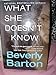 What She Doesnt Know [Hardcover] Beverly Barton