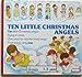 Ten Little Christmas Angels Christmas Board Books Ricketts, Ann and Ricketts, Mike