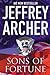 Sons of Fortune [Hardcover] Archer, Jeffrey