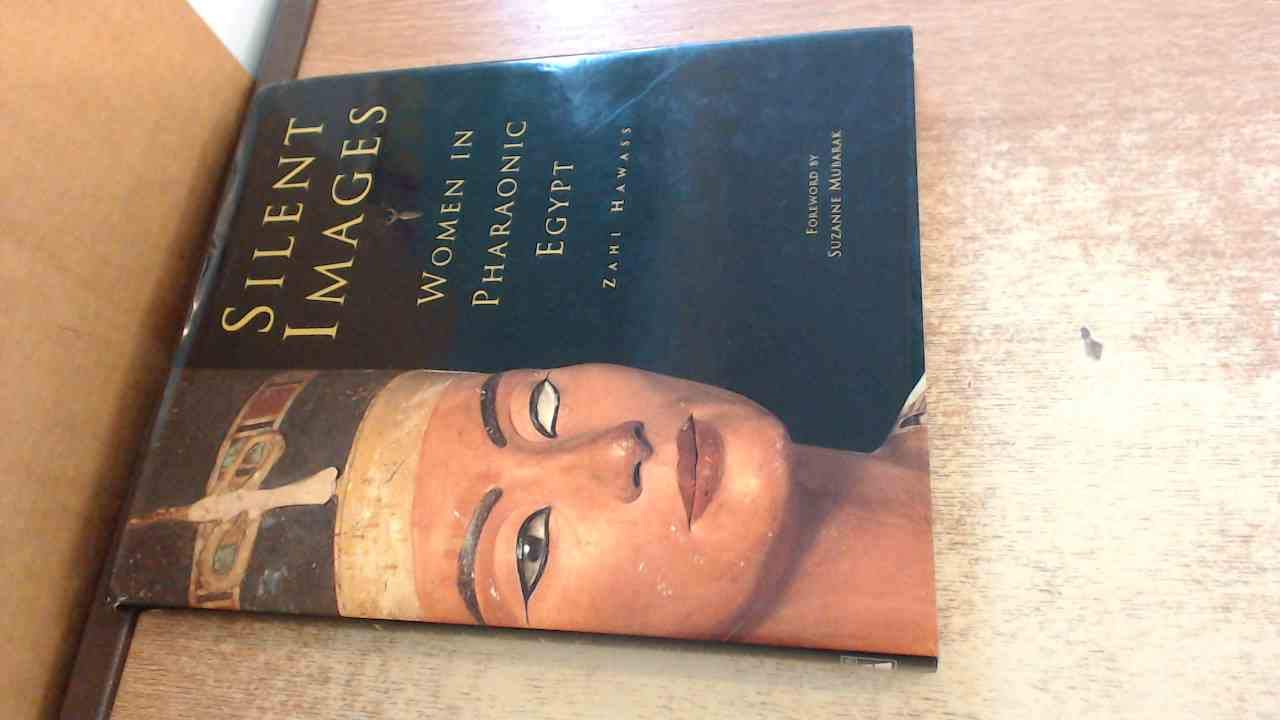 Silent Images: Women in Pharaonic Egypt used book depot