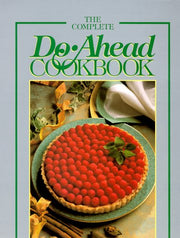 The Complete Do-Ahead Cookbook: Southern Living (Today's Gourmet) used book depot