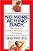 No More Aching Back: Dr Roots FifteenMinuteADay Program for a Healthy Back Root, Leon