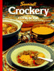 Crockery Cookbookover 120 Delicious Recipes for Your CrockPot Slow Cooker Cynthia Scheer and Elizabeth L Hogan