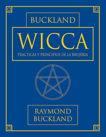 Wicca: Practicas y principios de la brujeria (Spanish Edition) used book depot