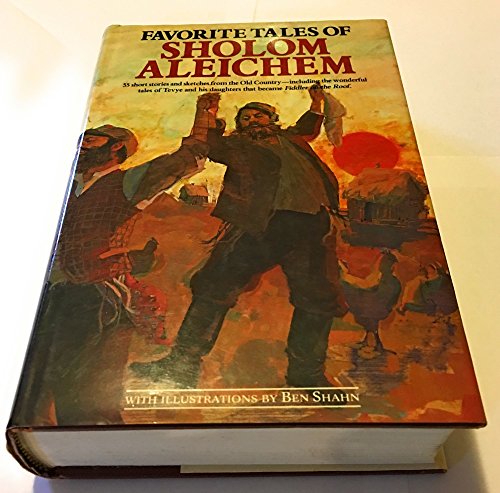 Favorite Tales of Sholom Aleichem Aleichem, Sholem