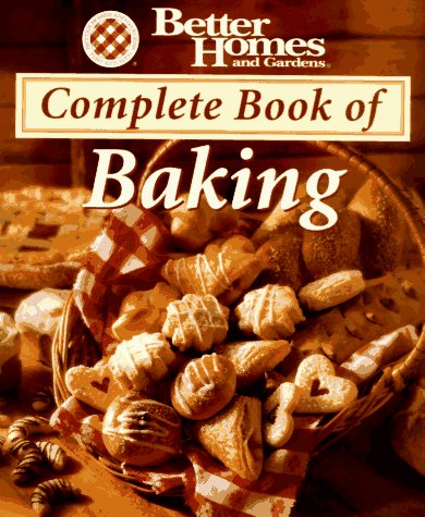Better Homes and Gardens Complete Book of Baking used book depot