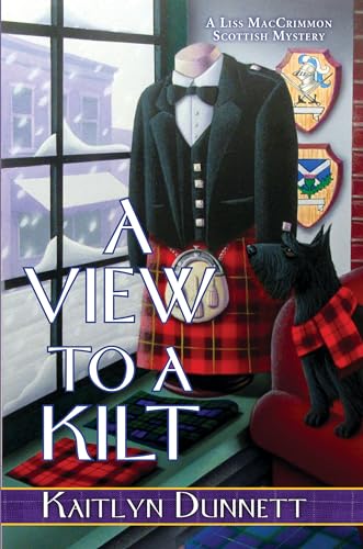 A View to a Kilt (A Liss MacCrimmon Mystery)