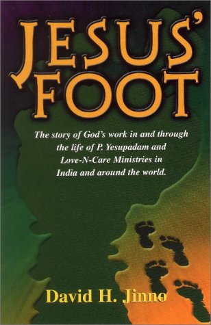 Jesus' foot: A testimony of God's work in and through the life of P. Yesupadam and the body of Christ in India and around the world used book depot