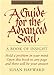 A Guide for the Advanced Soul: A Book of Insight Susan Hayward