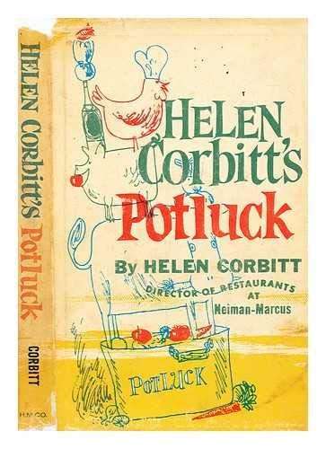 Helen Corbitts Potluck Cookbook Corbitt, Helen L