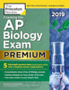 Cracking the AP Biology Exam 2019, Premium Edition: 5 Practice Tests + Complete Content Review (College Test Preparation)