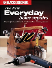 Black & Decker: Everyday Home Repairs (Black & Decker Home Improvement Library) used book depot