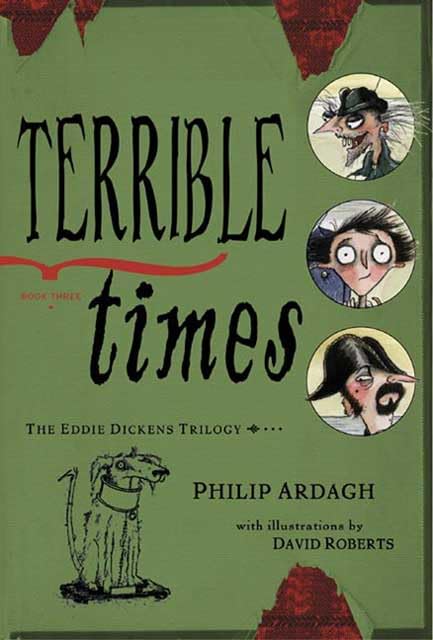 Terrible Times (Eddie Dickens, Book 3) used book depot