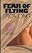 Fear of Flying Erica Jong