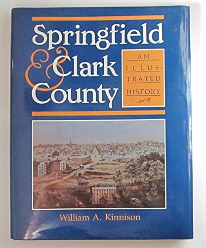Springfield & Clark County: An Illustrated History used book depot