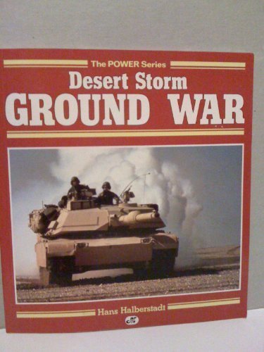 Desert Storm Ground War Power Series Halberstadt, Hans