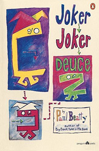 Joker, Joker, Deuce [Paperback] Beatty, Paul