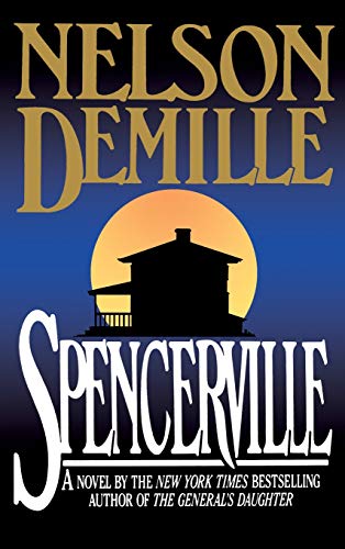 Spencerville [Hardcover] DeMille, Nelson