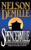 Spencerville [Hardcover] DeMille, Nelson