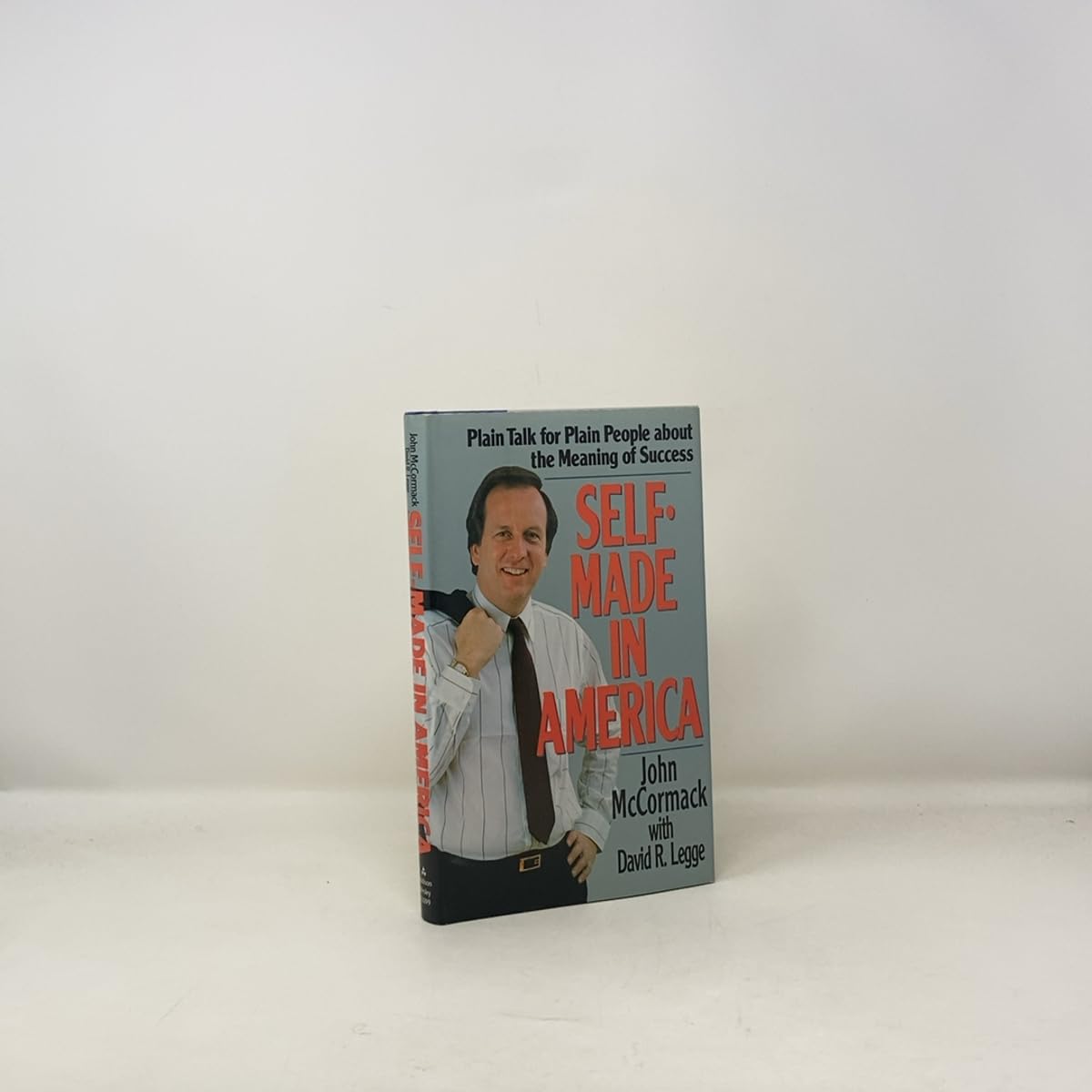 Self-made In America: Plain Talk For Plain People About The Meaning Of Success used book depot