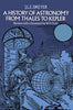 A History of Astronomy from Thales to Kepler (Dover Books on Astronomy)