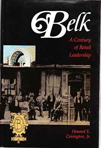 Belk, a Century of Retail Leadership used book depot